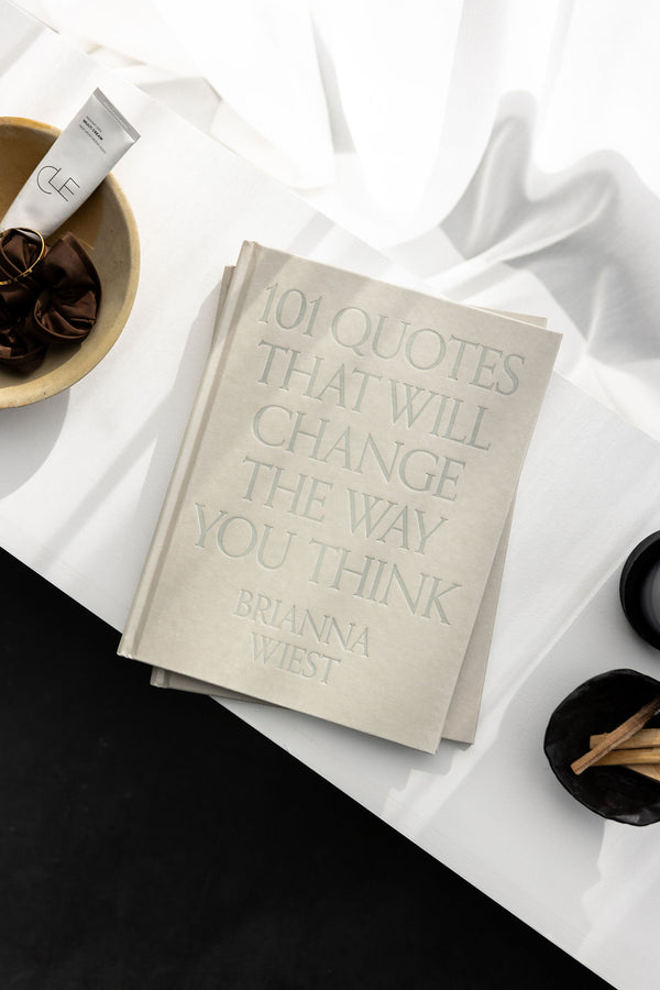 101 Quotes That Will Change The Way You Think | Brianna Wiest Coffee Table Book