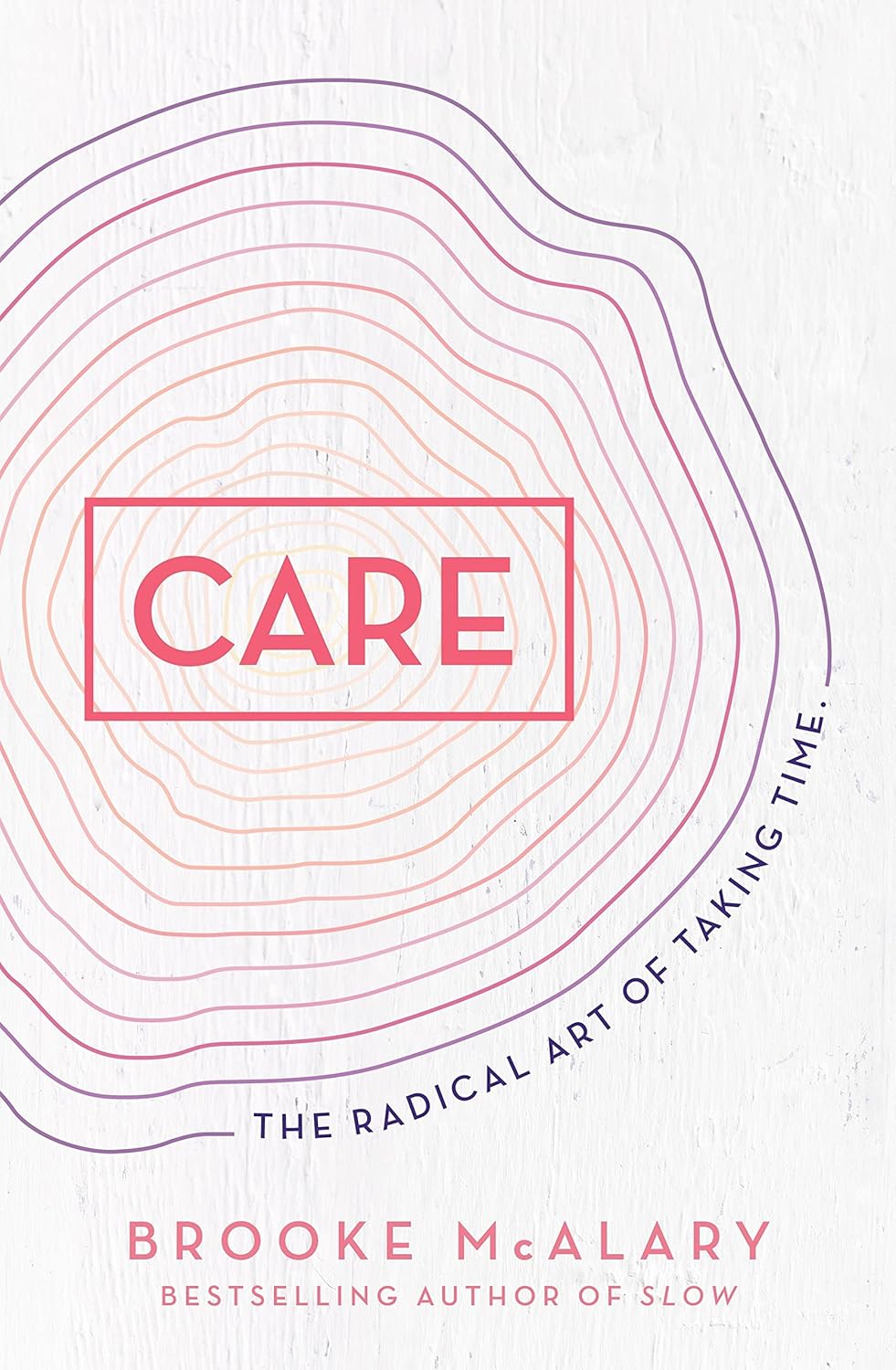 Care by Brooke McAlary front cover