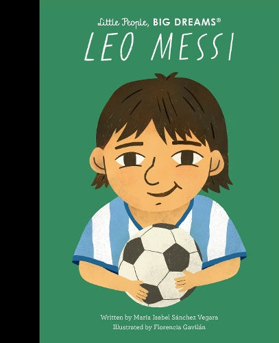Little People, BIG DREAMS Leo Messi picture book cover
