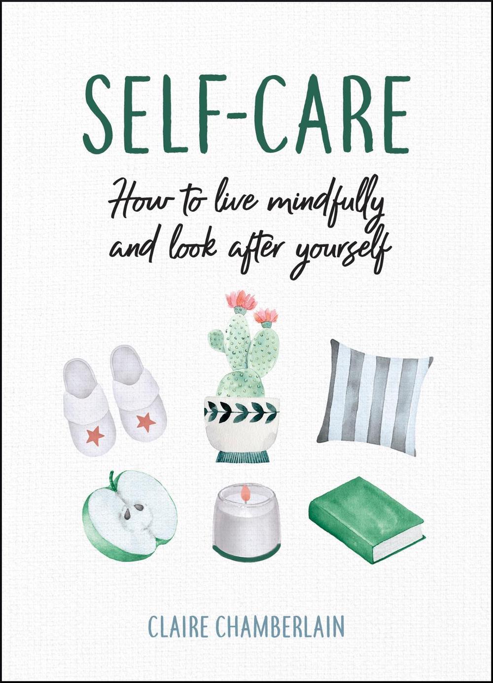 Self-Care by Claire Chamberlain book cover in textured white with watercolour botanicals, Summersdale hardback