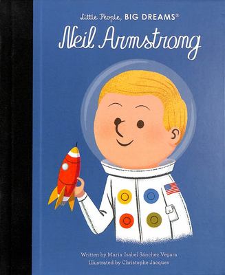 Little People, BIG DREAMS Neil Armstrong picture book cover