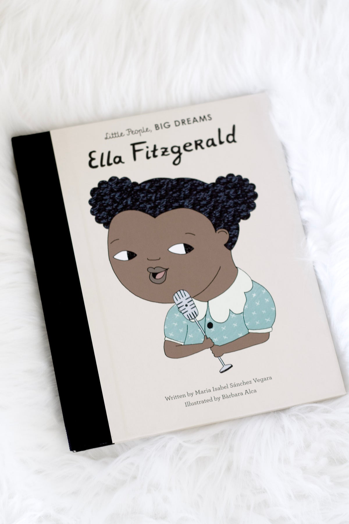 Little People, BIG DREAMS Ella Fitzgerald book lying on a soft white rug