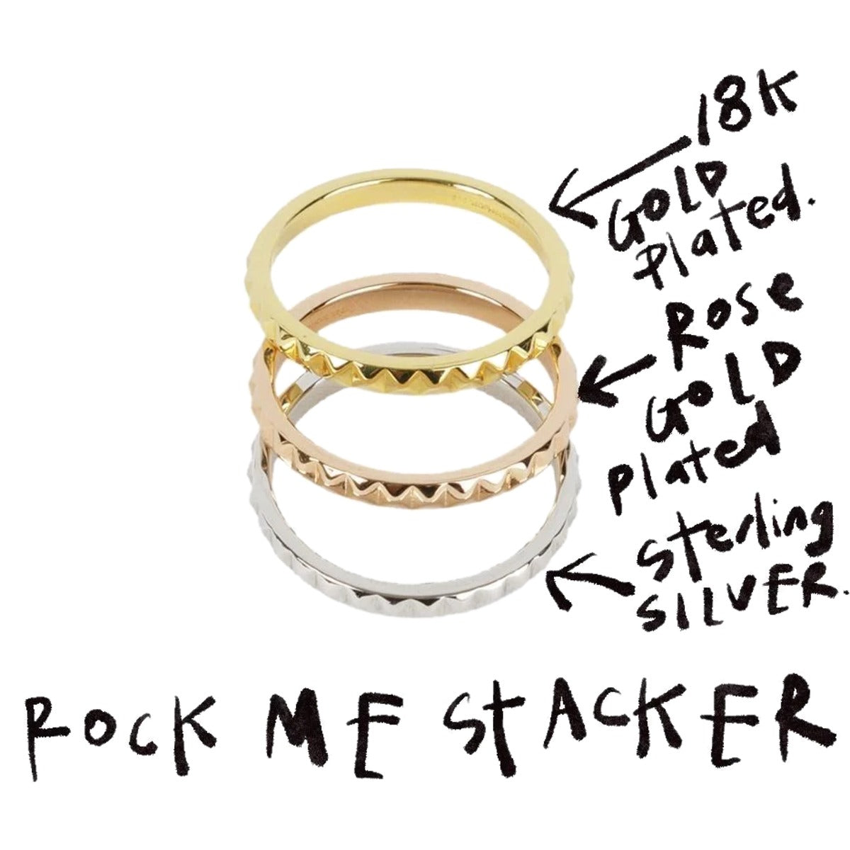 Rock Me Stacker rings with handwritten notes naming 18k gold plated, rose gold plated and sterling silver