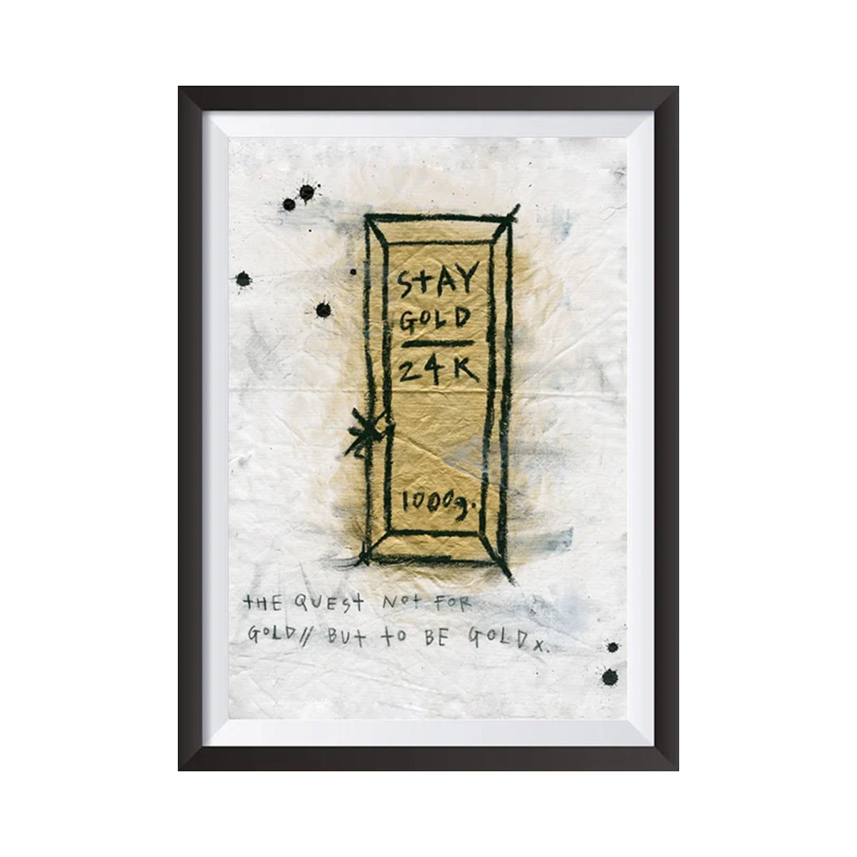 Stay Gold Bar 1000G print by Federation in a black frame on a white background, frame sold separately