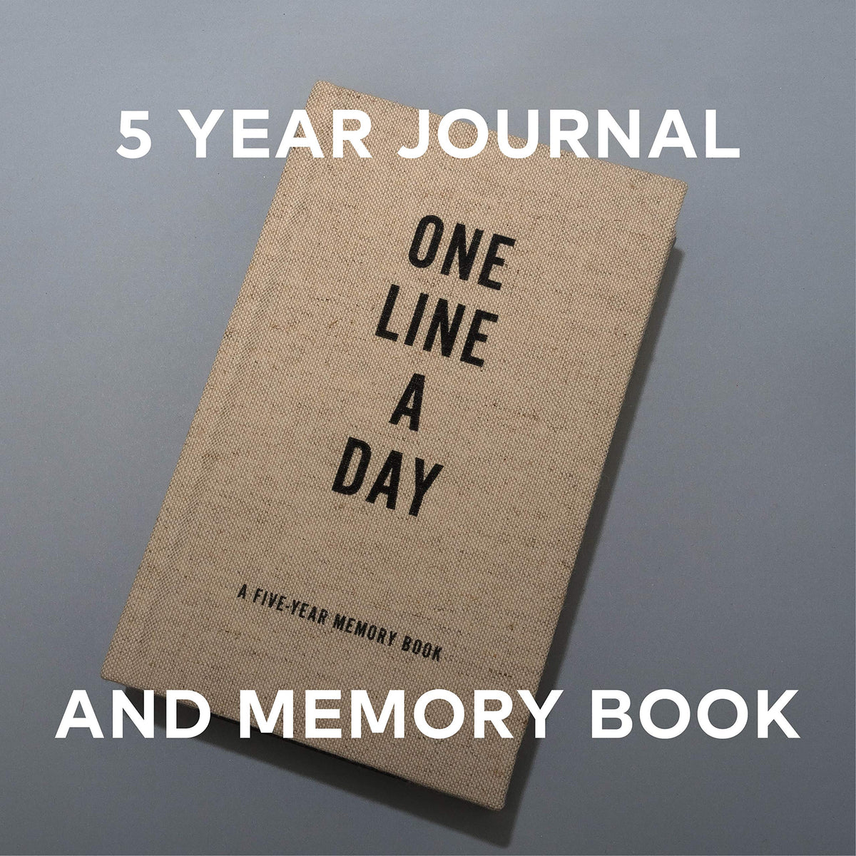 One Line a Day five year memory journal in canvas, cover facing forward
