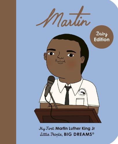 My First Little People, BIG DREAMS board book, Martin Luther King Jr title