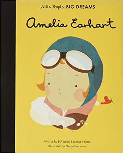 Little People, BIG DREAMS Amelia Earhart picture book cover
