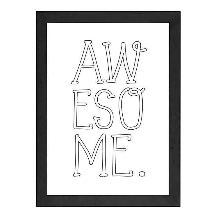 Awesome print in a black frame