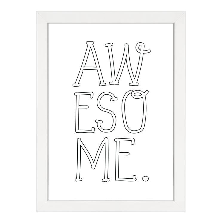 Awesome print in a white frame
