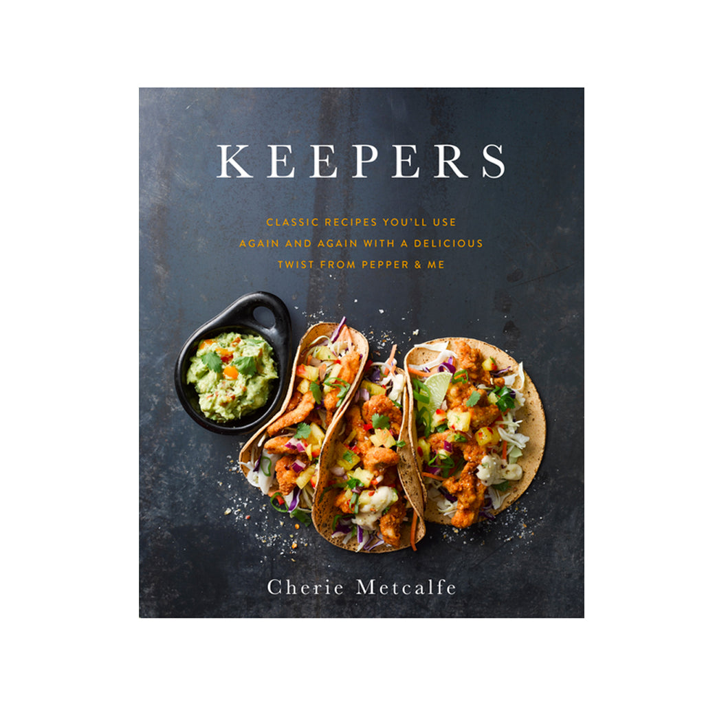 Keepers cookbook by Cherie Metcalfe front cover