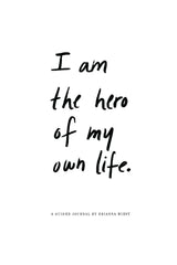 Envision your ideal life and break free from unconscious attachments with I Am The Hero Of My Own Life by Brianna Wiest, brought to you by Thought Catalog.