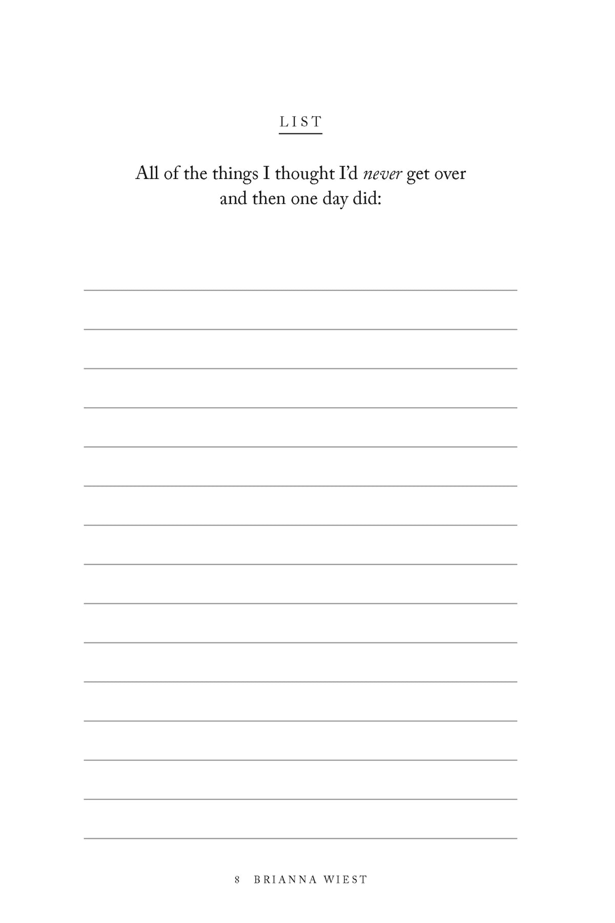 A notebook called "I Am The Hero Of My Own Life | Brianna Wiest" designed for envisioning your ideal life and exploring unconscious attachments, brought to you by Thought Catalog.