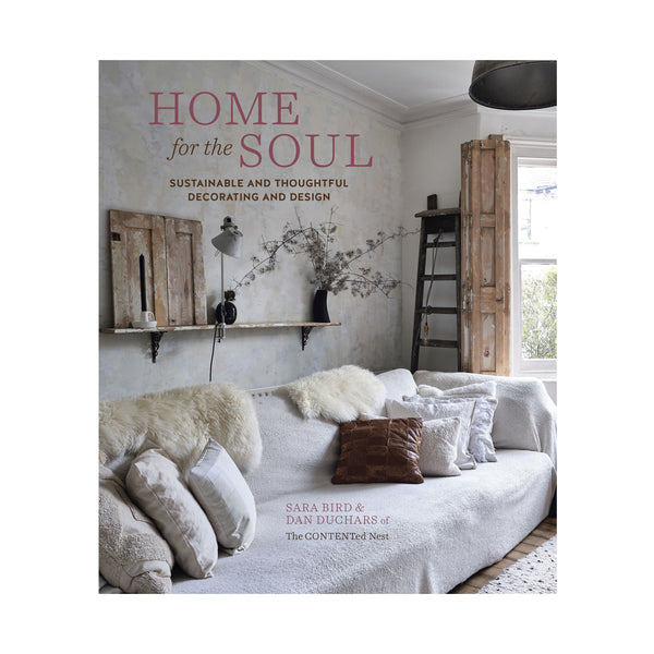 Home for the Soul | Sara Bird & Dan Duchars