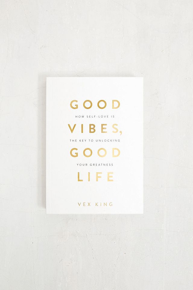 Good Vibes, Good Life page spread showing a quote