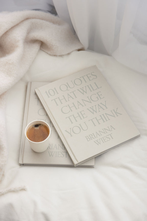 101 Quotes That Will Change The Way You Think | Brianna Wiest Coffee Table Book