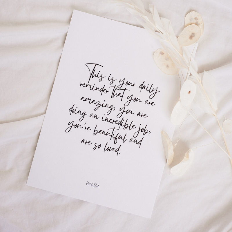 'This Is Your Daily Reminder' Print, A4/A5 | Wilde Road