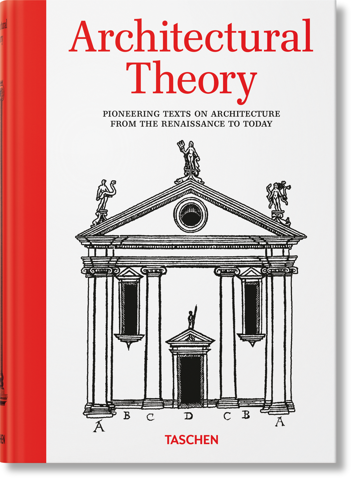 Architectural Theory Pioneering Texts Taschen hardcover front cover