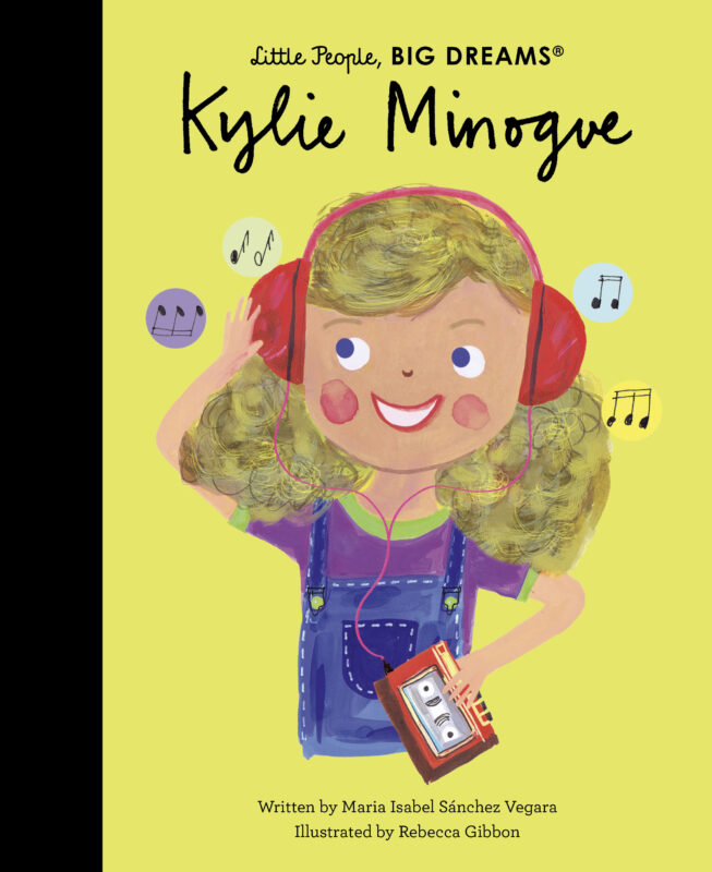 Little People, BIG DREAMS Kylie Minogue picture book cover