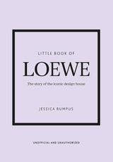 Little Book of Loewe: Modern Icons, Craftsmanship and Design (Hardback)
