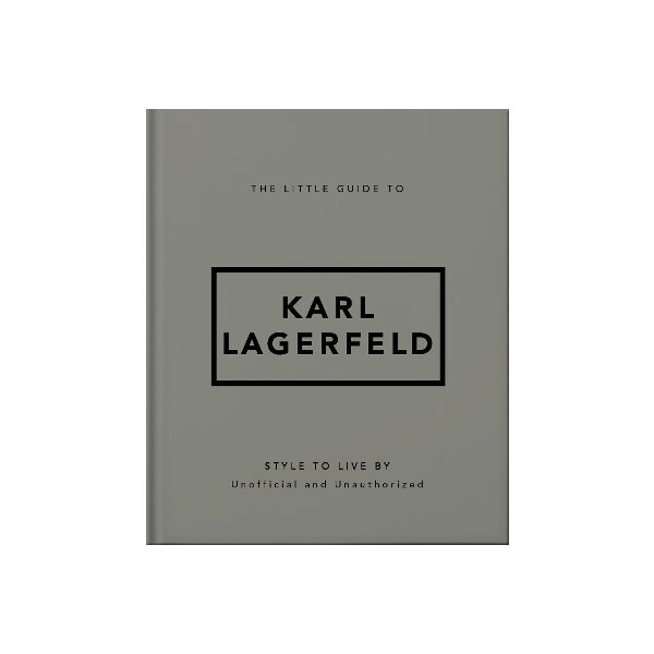 The Little Guide to Karl Lagerfeld | Iconic Luxury Fashion History