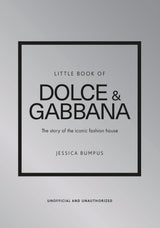 Little Book of Dolce and Gabbana book cover, fashion history hardback on the Italian house, Headline series