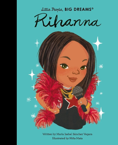 Little People, BIG DREAMS Rihanna picture book cover