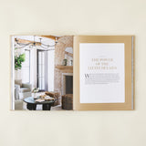 The Love of Home: Interiors for Beauty, Balance, and Belonging by Kate Marker