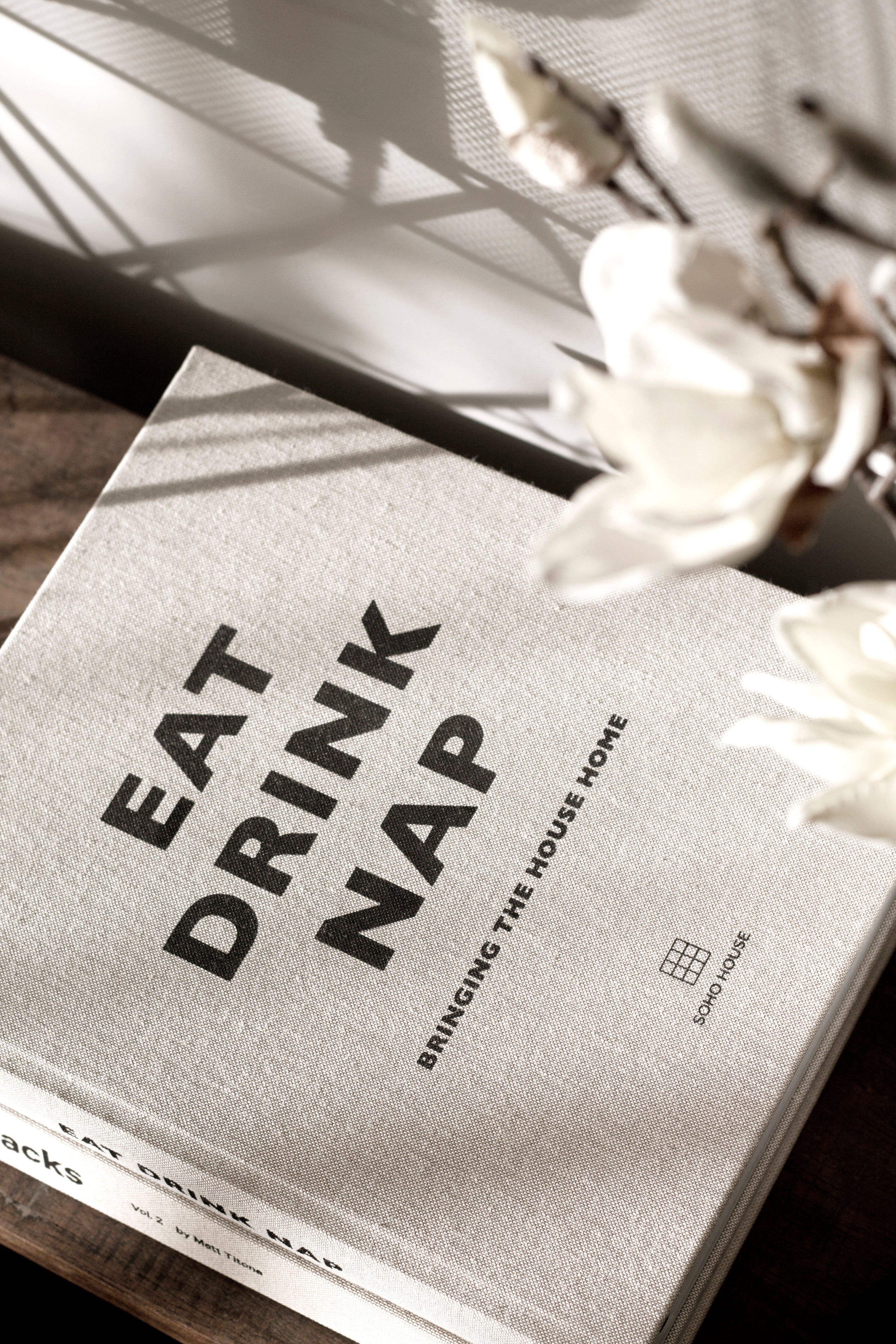 Eat, Drink, Nap by Soho House - Interiors and Recipes - Flux