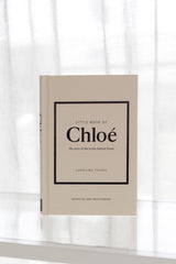 Little Book of Chloé: The story of the iconic brand (Little Books of Fashion)