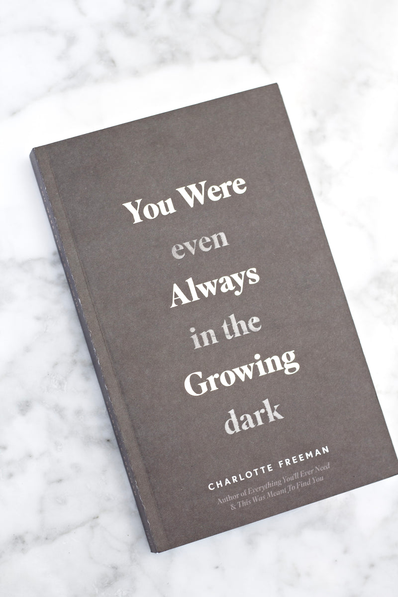 You Were Always Growing | Charlotte Freeman