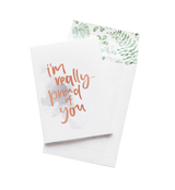 I’m Really Proud Of You // Greeting Card