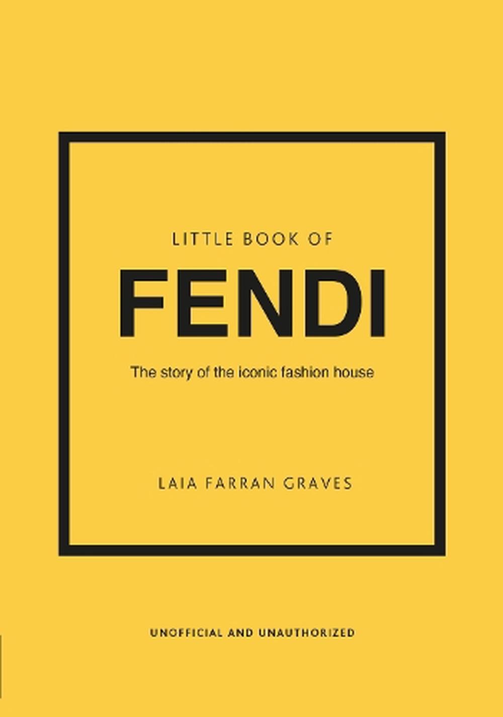 Little Book of Fendi hardback cover by Laia Farran Graves, fashion house history book