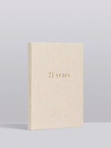 A journal documenting memories from 21 years - Write To Me's 21 Years - 21 Years Of You.