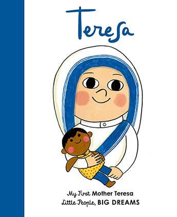 My First Little People, BIG DREAMS board book, Mother Teresa title