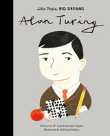 Little People, Big Dreams Series by Alan Turing.