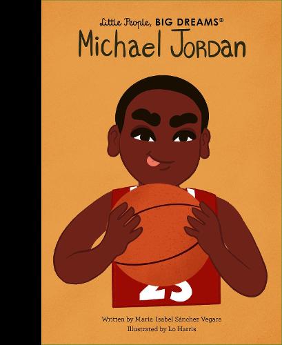Little People, BIG DREAMS Michael Jordan picture book cover