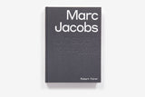 Marc Jacobs: Unseen | Robert Fairer