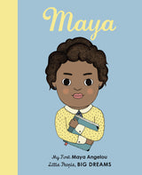 The cover of Maya's My First Little People, Big Dreams Series (Various Titles), a biography series by Books.