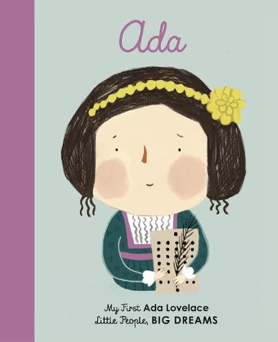 My First Little People, BIG DREAMS board book, Ada Lovelace title