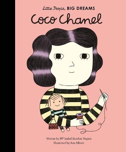 Little People, Big Dreams Books, Coco Chanel.