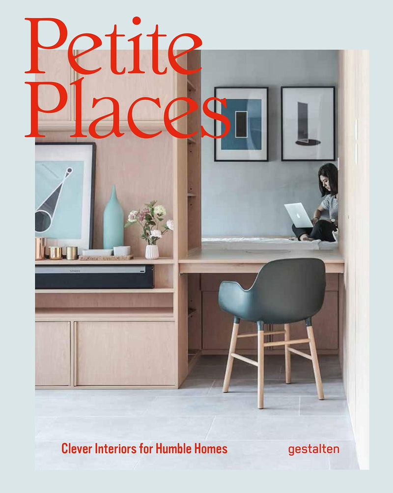 The cover of a Gestalten magazine showcasing artistic interior design for small spaces, featuring the words 'Petite Places'.