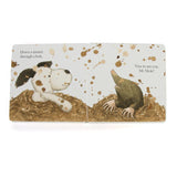 The "Puppy Makes Mischief Book" by Jellycat is a cheeky board book that follows the adventures of a dog and its mischievous encounters with a mud puddle.