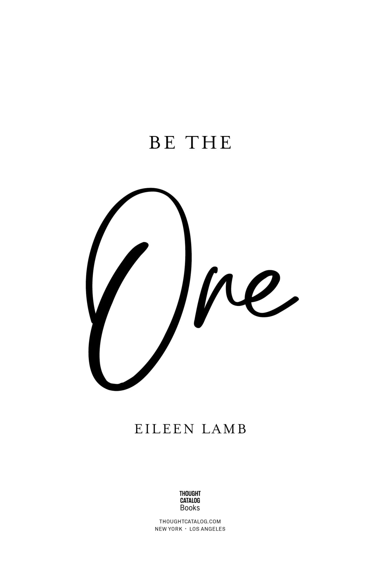 Be the One — Eileen Lamb