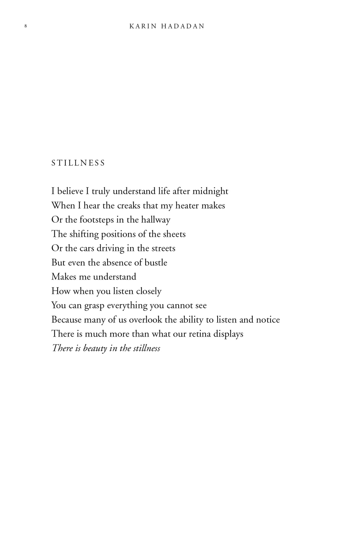 A black and white image of Beauty in the Stillness, a Thought Catalog poem.