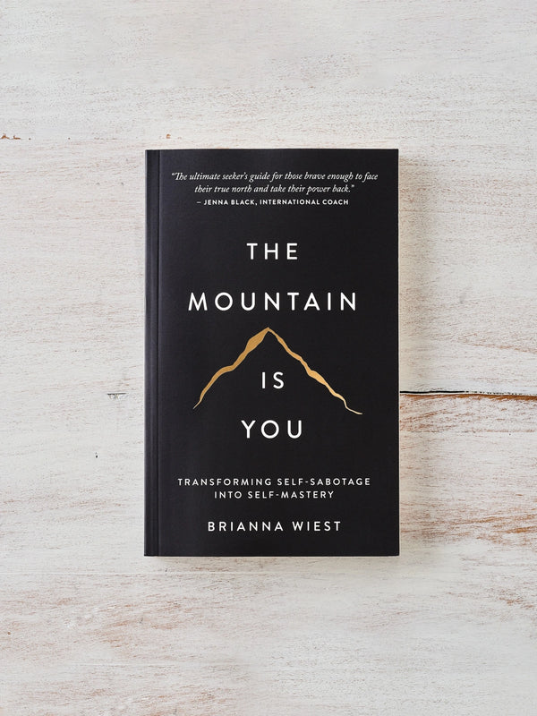 The "The Mountain Is You | Brianna Wiest" by Thought Catalog.