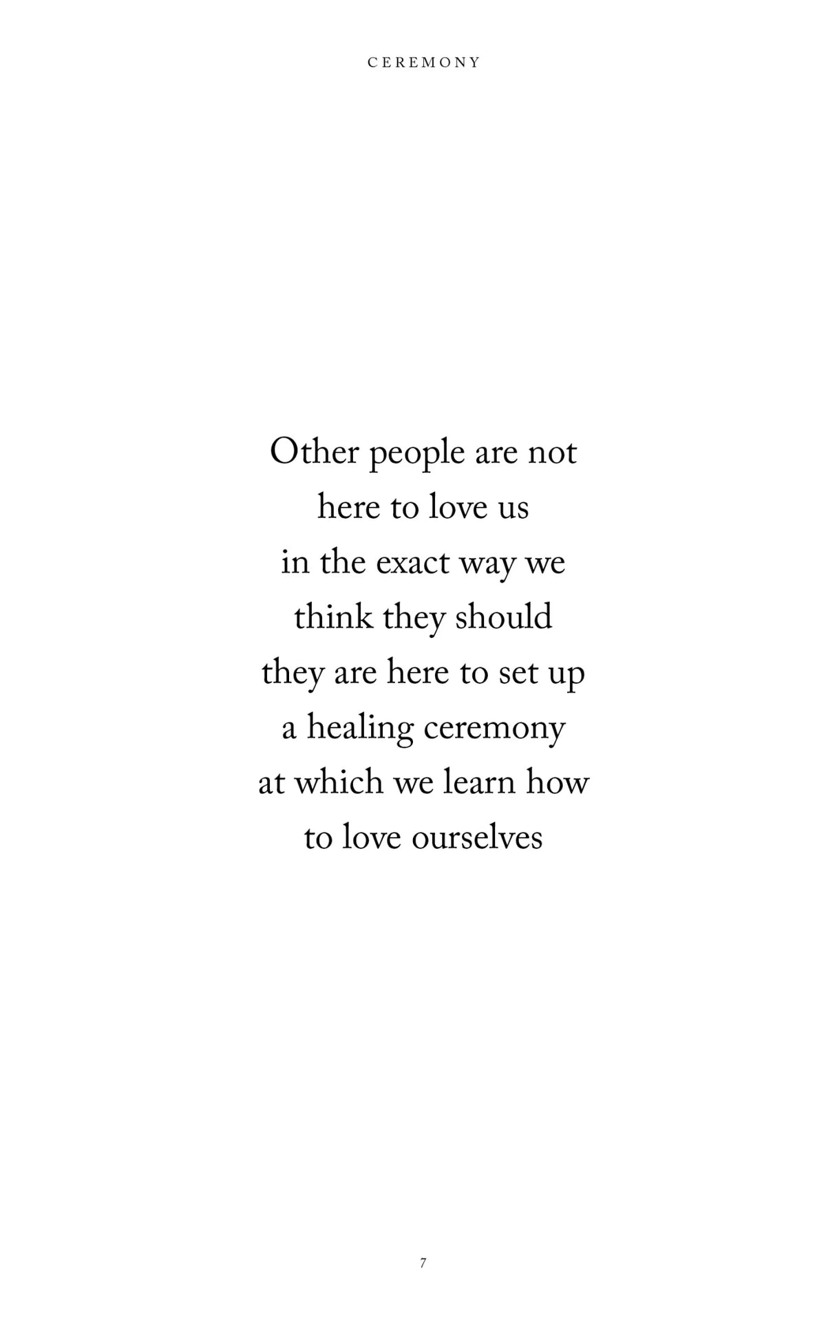 A black and white quote from Ceremony by Brianna Wiest that says other people are not here to love.
