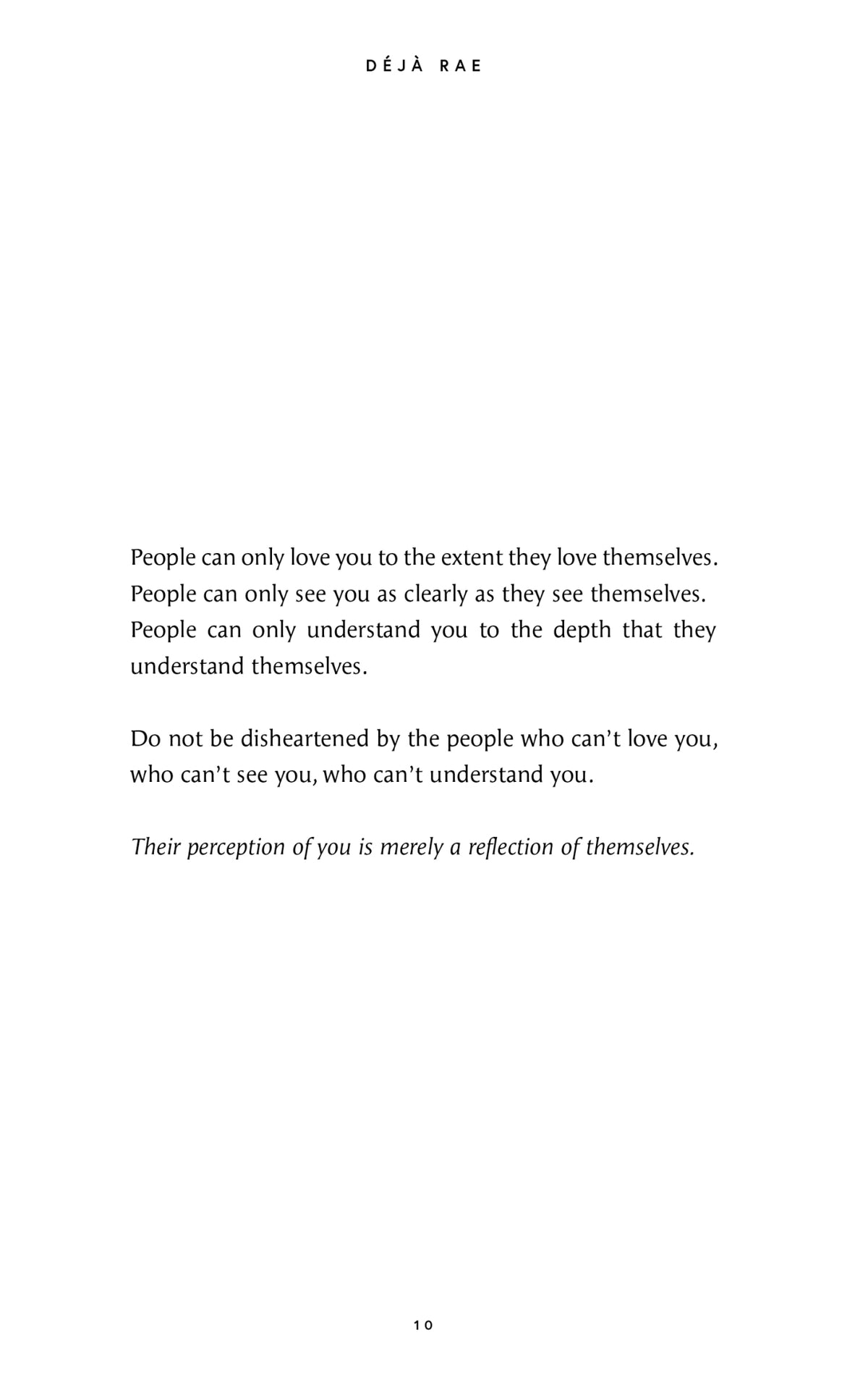 A black and white image of "Come Home to Yourself | Déjà Rae" featuring text related to design and lifestyle books by Thought Catalog.