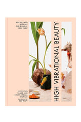 The cover of the HIGH VIBRATIONAL BEAUTY PLANT BASED COOKBOOK by Books.