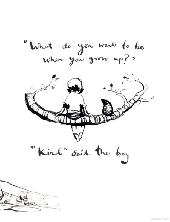 Black and white sketch of a boy and a mole sitting together on a tree branch, with handwritten text reading, “What do you want to be when you grow up?” and “Kind” said the boy.
