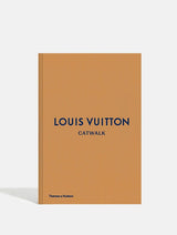 Louis Vuitton Catwalk: The Complete Fashion Collections - Various Options book.